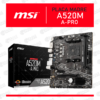 PLACA MADRE MSI A520M A PRO